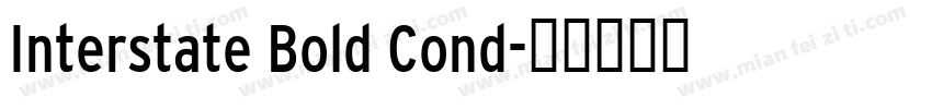 Interstate Bold Cond字体转换